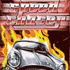 Speed Chaser -    .